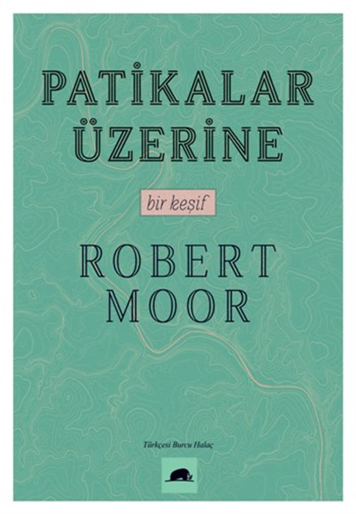 Patikalar Üzerine, Bir Keşif