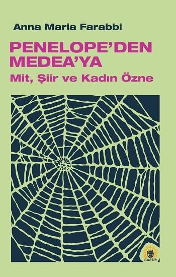 Penelope’den Medea’ya