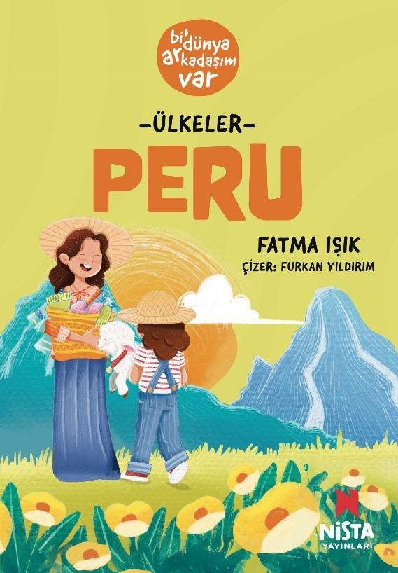Peru - Bi’ Dünya Arkadaşım Var