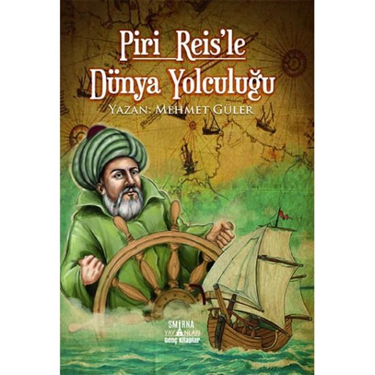 Piri Reisle Dünya Yolculuğu