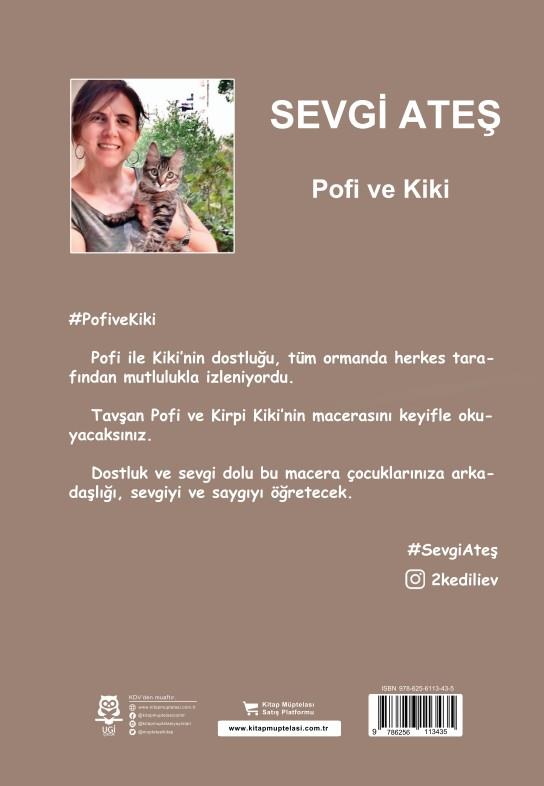 Pofi ve Kiki , Sevgi Ateş , UGİ Çocuk , 9786259546520 ,
