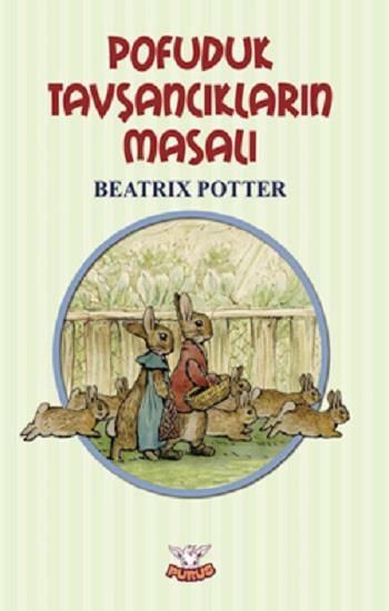 Pofuduk Tavşancıklar’ın Masalı