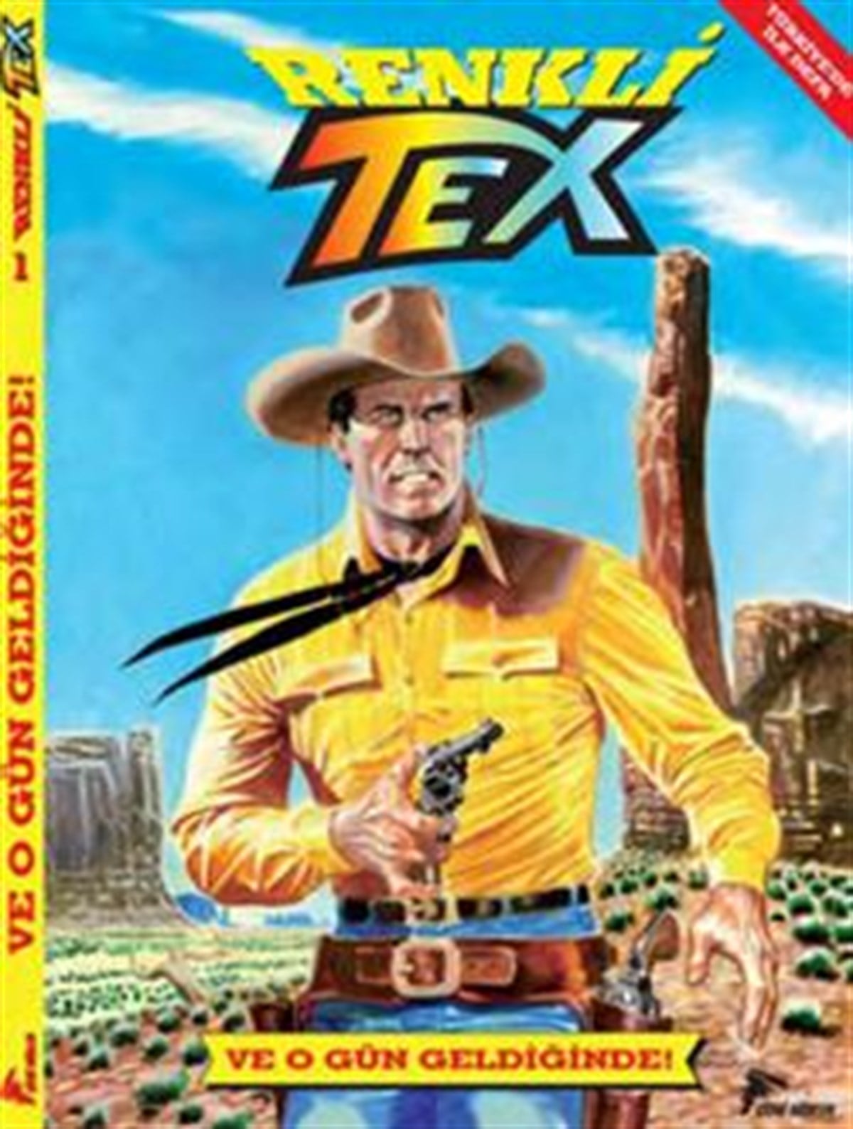 Renkli Tex 1: Ve O Gün Geldiğinde