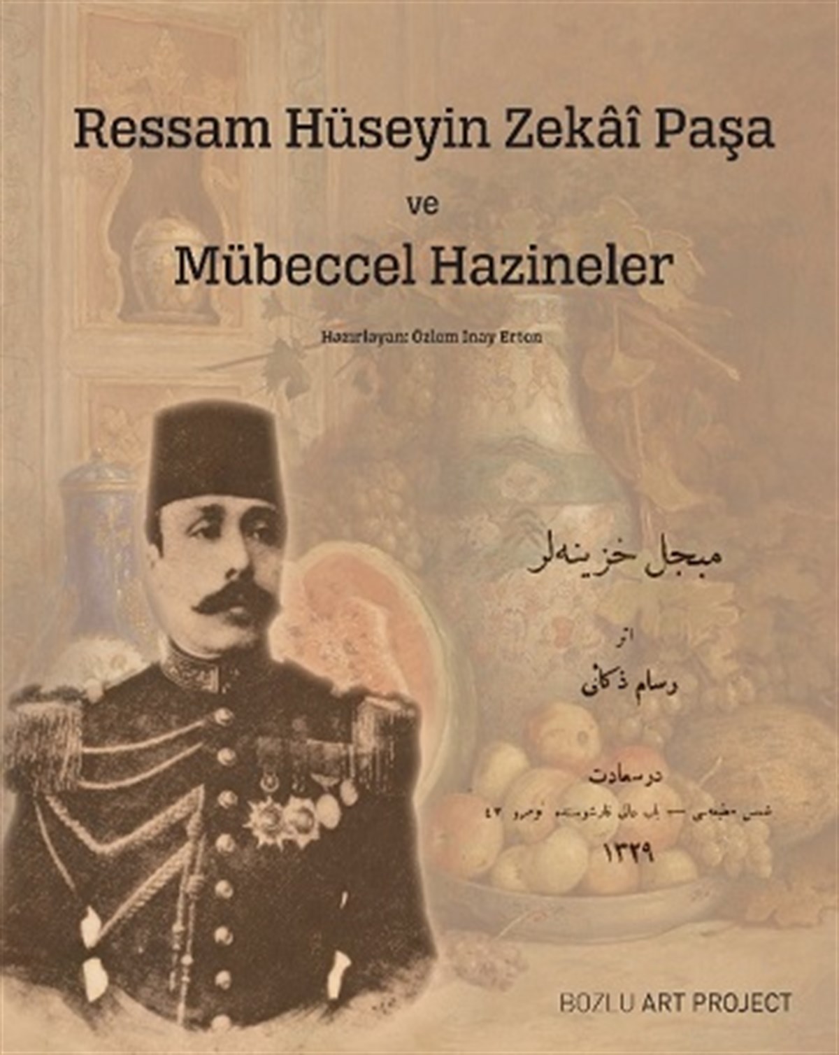 Ressam Hüseyin ZekaiPaşa ve Mübeccel Hazineler