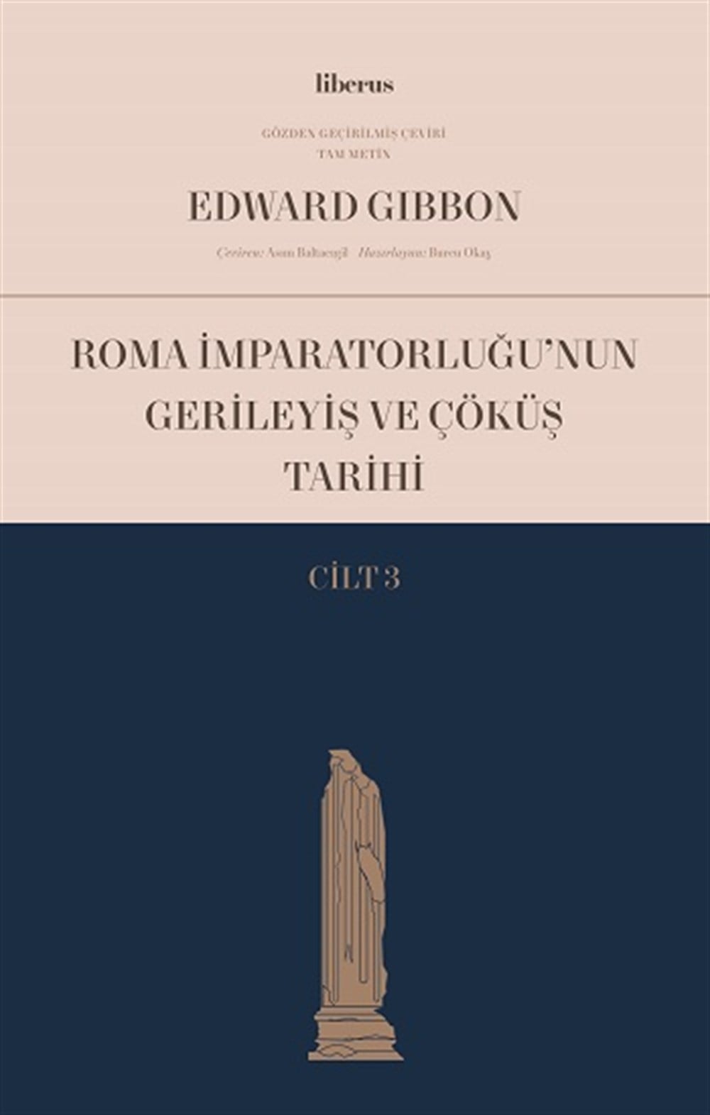 Roma İmparatorluğu’nun Gerileyiş ve Çöküş Tarihi (Cilt III)