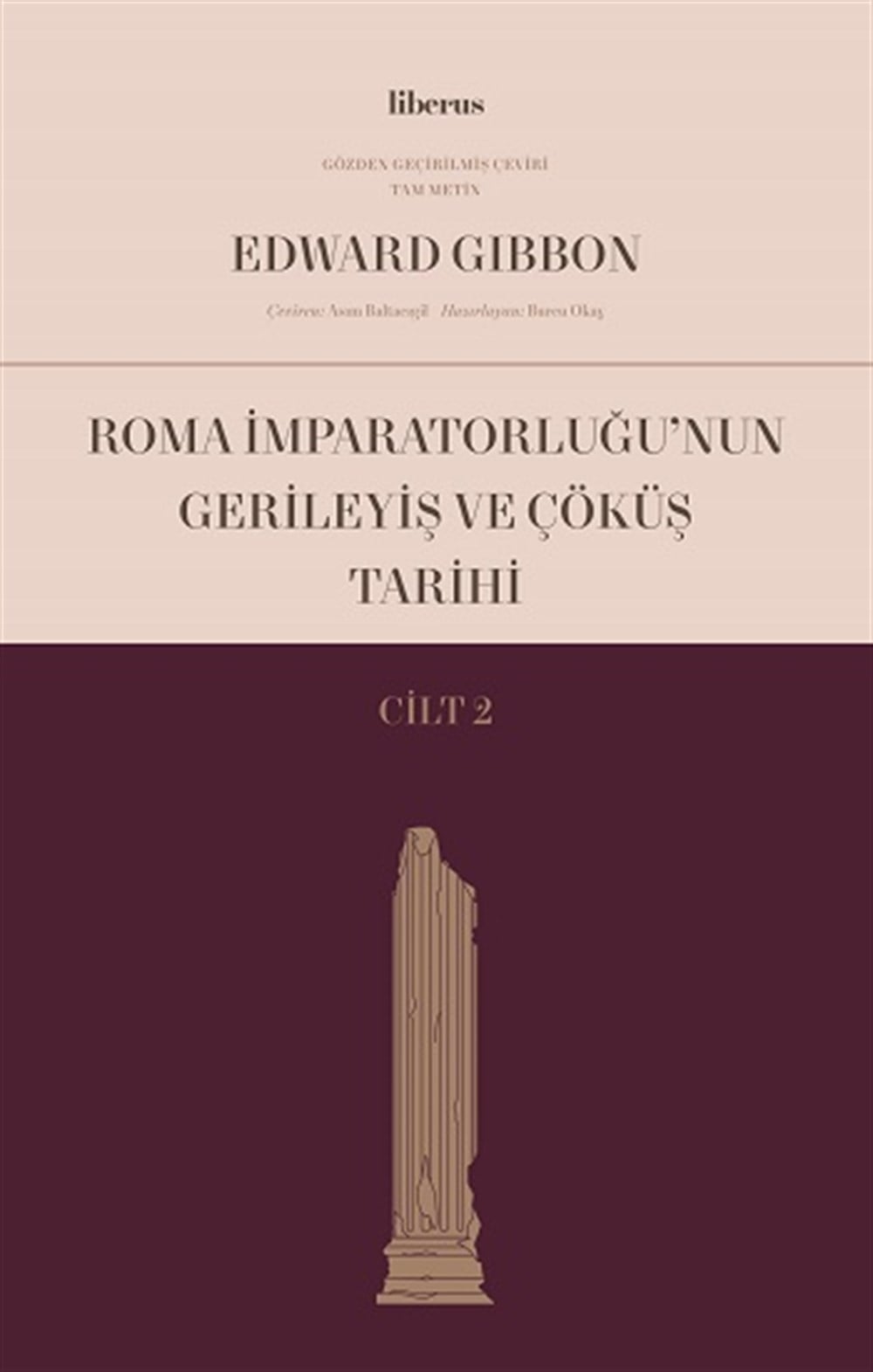 Roma İmparatorluğu’nun Gerileyiş ve Çöküş Tarihi (Cilt II)