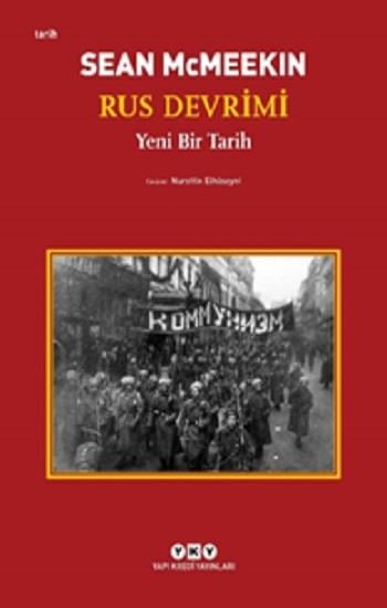 Rus Devrimi - Yeni Bir Tarih