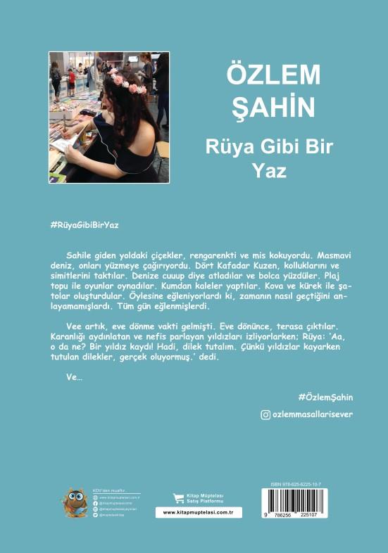 Rüya Gibi Bir Yaz , Özlem Şahin , Kitap Müptelası Yayınları , 9786256225107 ,