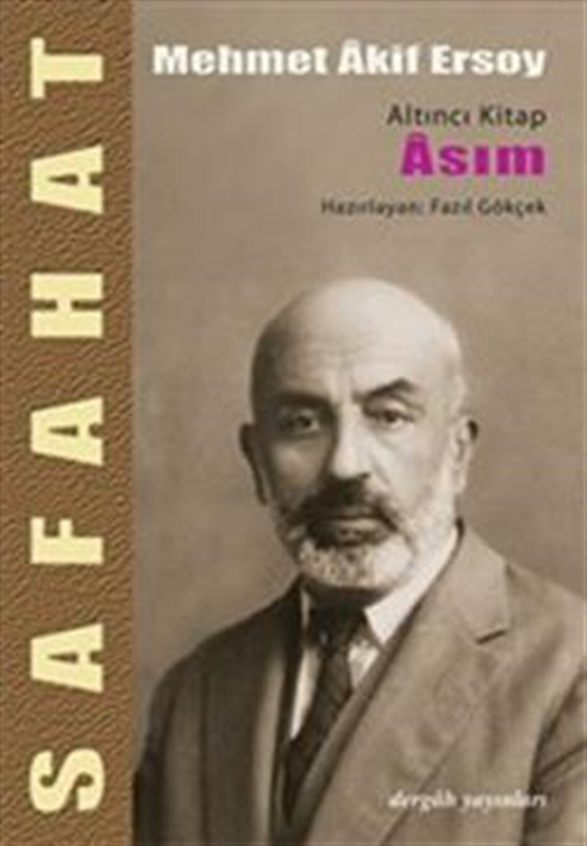 Safahat - Asım Altıncı Kitap