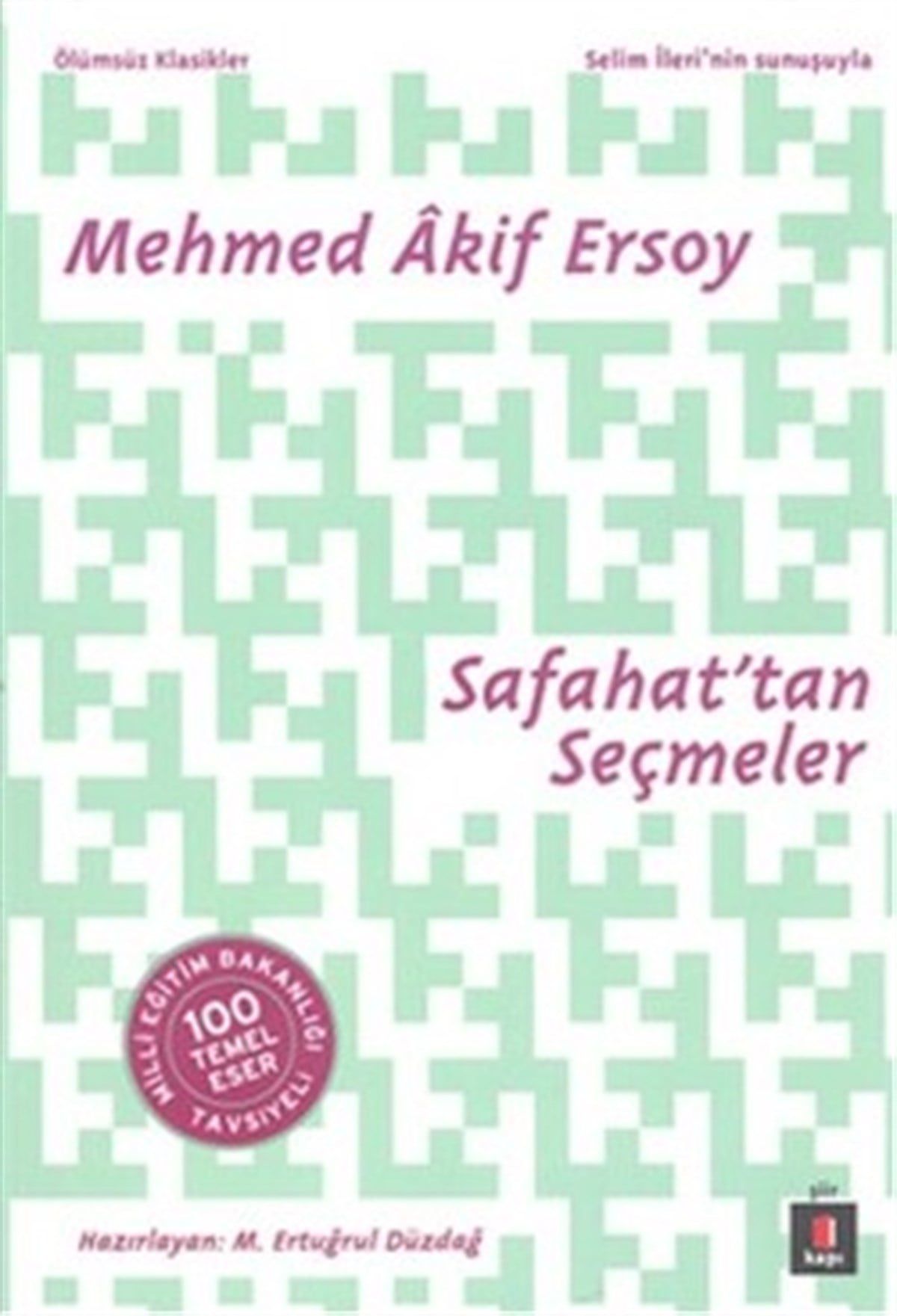 Safahat’tan Seçmeler