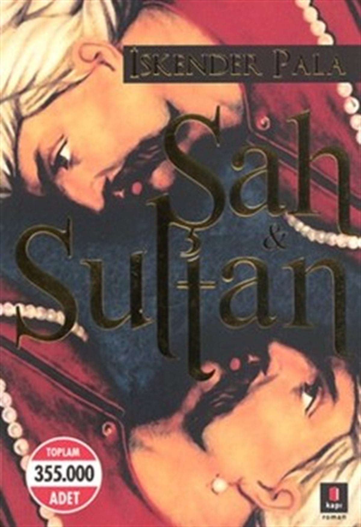 Şah ve Sultan - Cep Boy