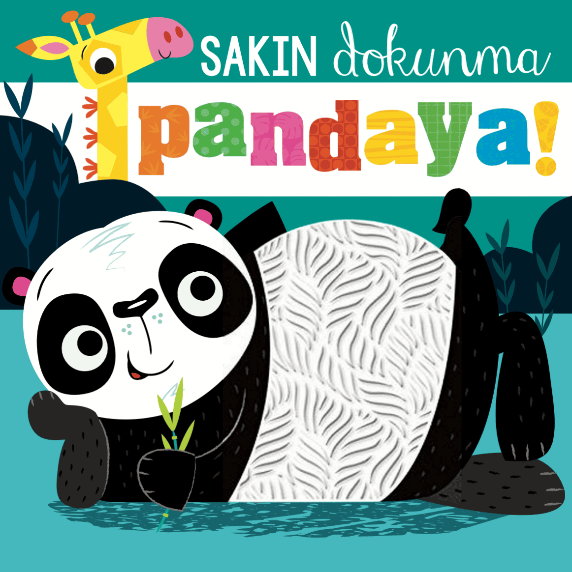 Sakın Dokunma Pandaya!