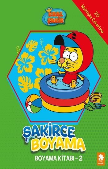 Şakirce Boyama Kitabı - 2 - Kral Şakir
