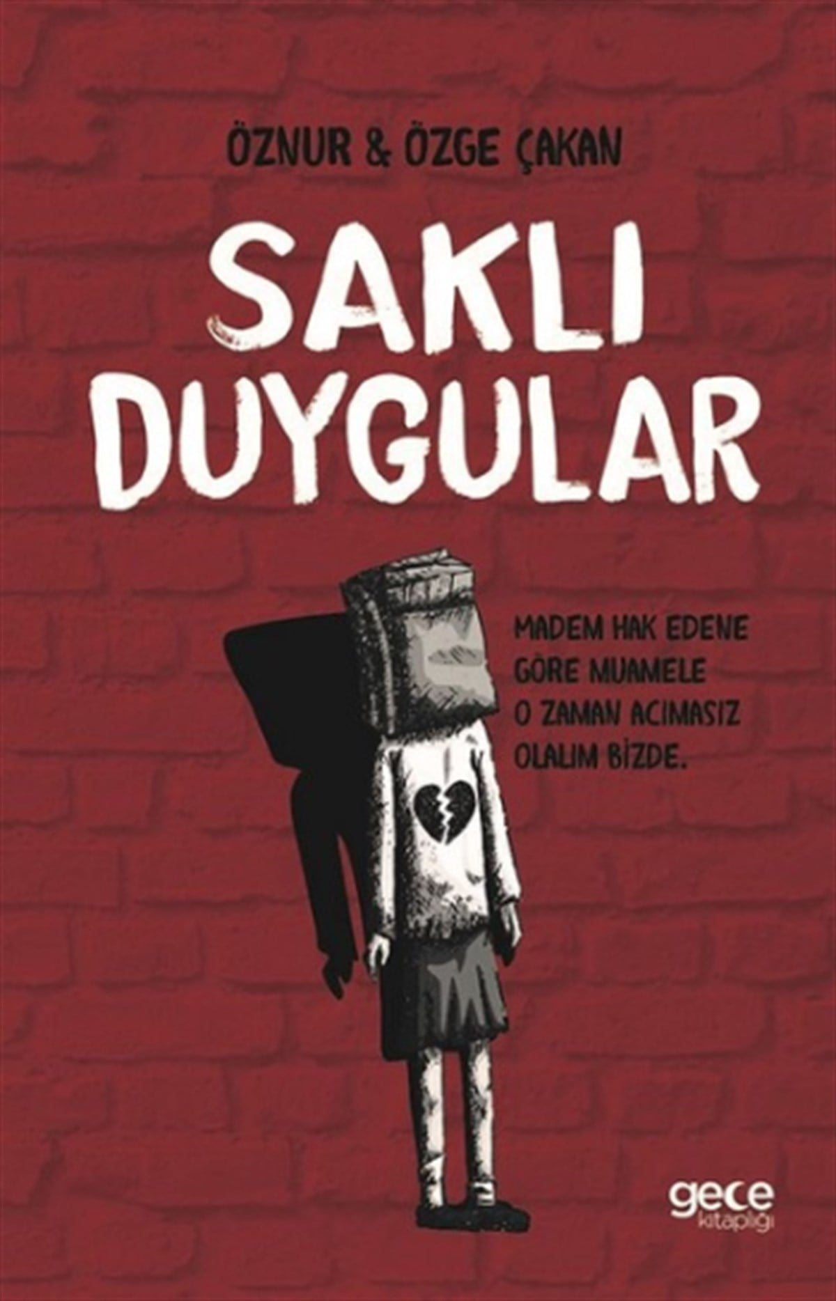 Saklı Duygular