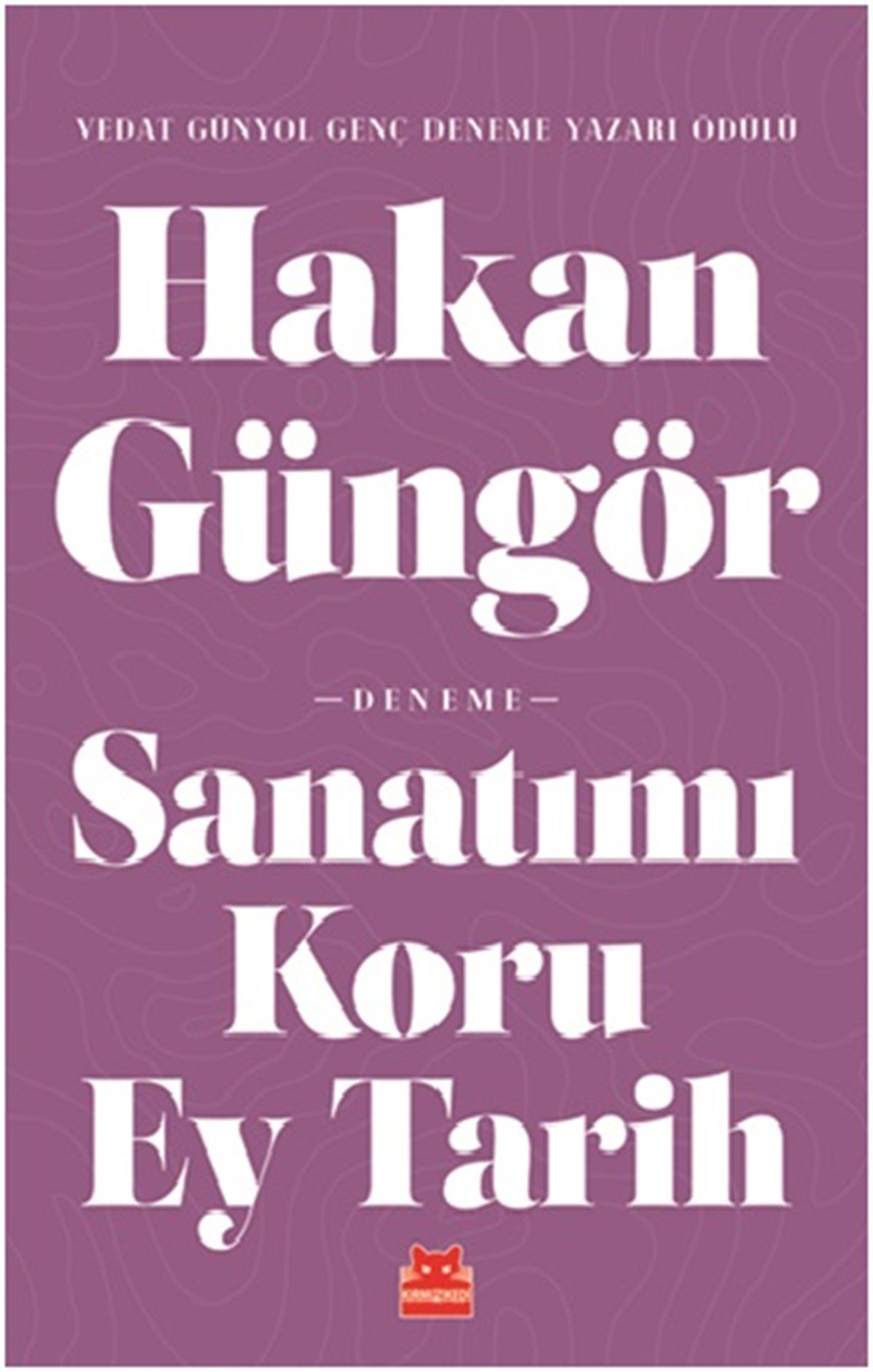 Sanatımı Koru Ey Tarih