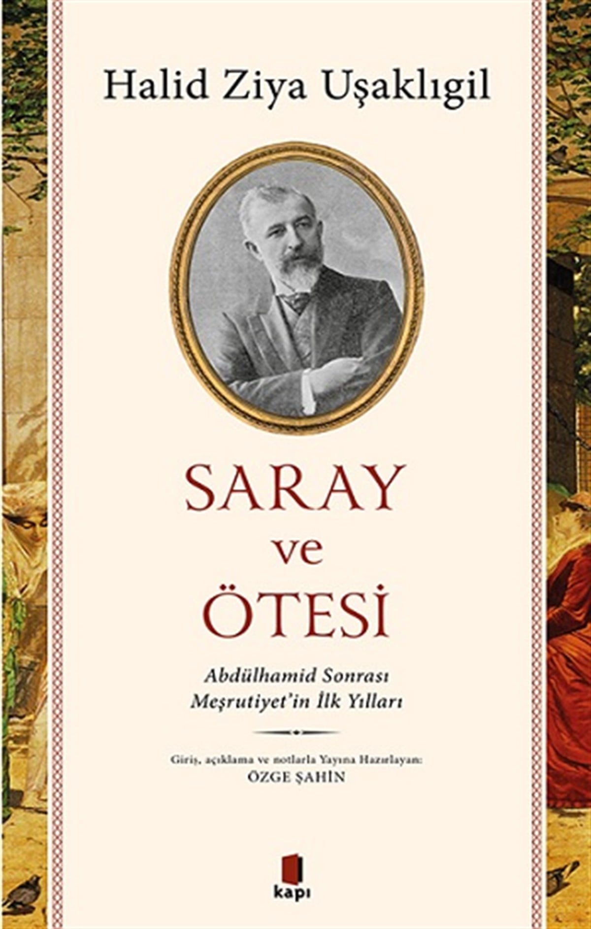 Saray Ve  Ötesi