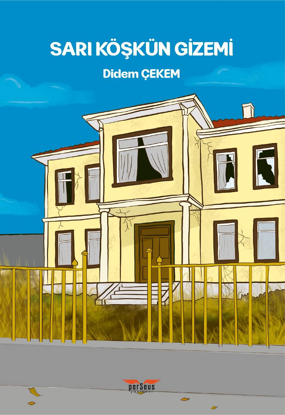 Sarı Köşkün Gizemi