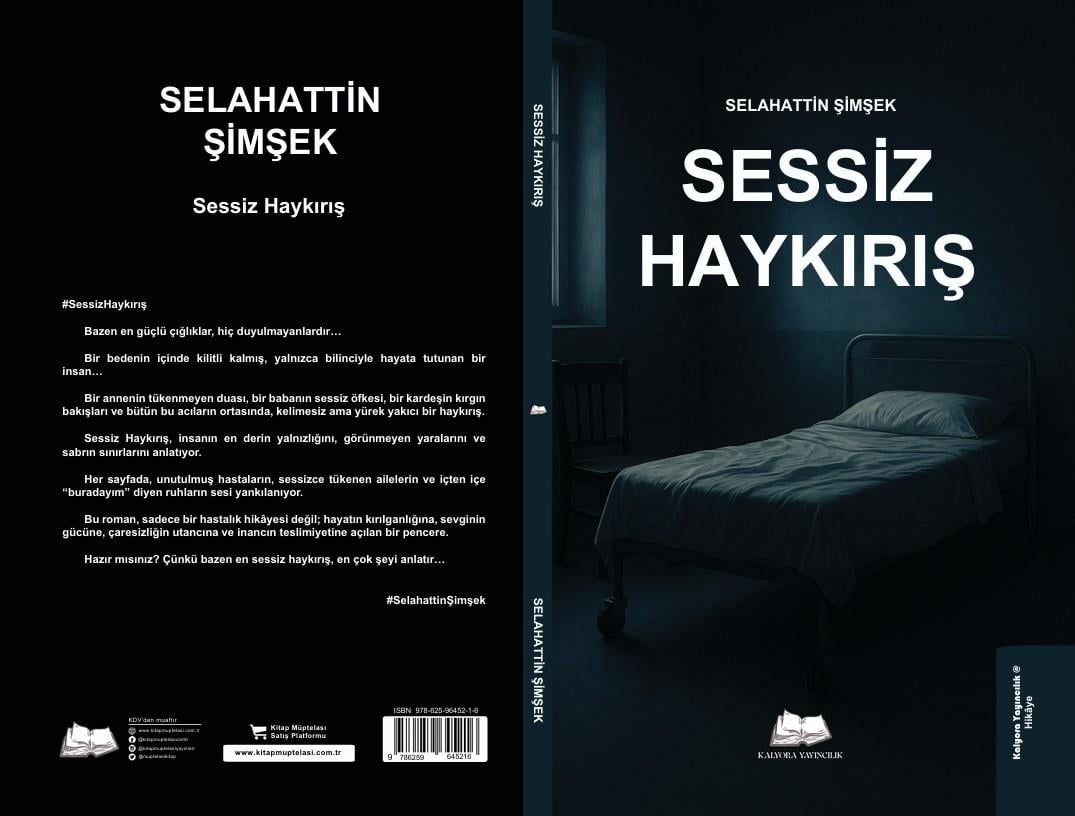 Sessiz Haykırış , Selahattin Şimşek , Kalyora Yayıncılık , 9786259645216 ,