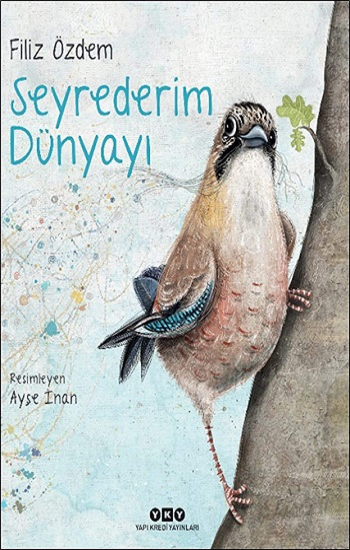 Seyrederim Dünyayı (Ciltli)
