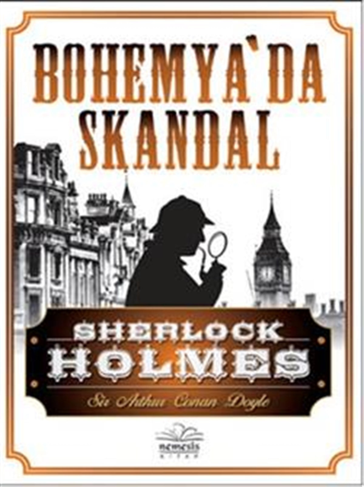 Sherlock Holmes - Bohemya’da Skandal