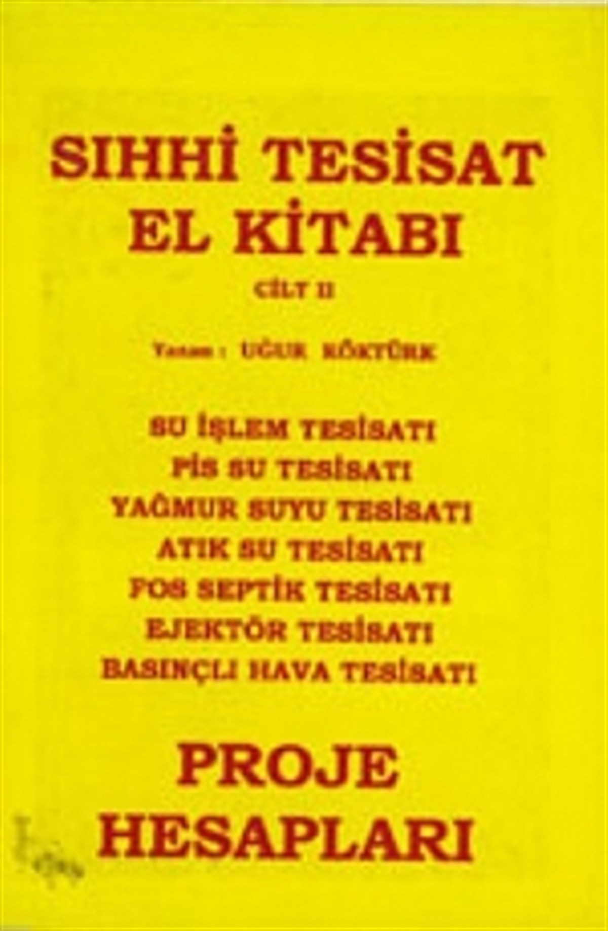 Sıhhi Tesisat El Kitabı Cilt 2
