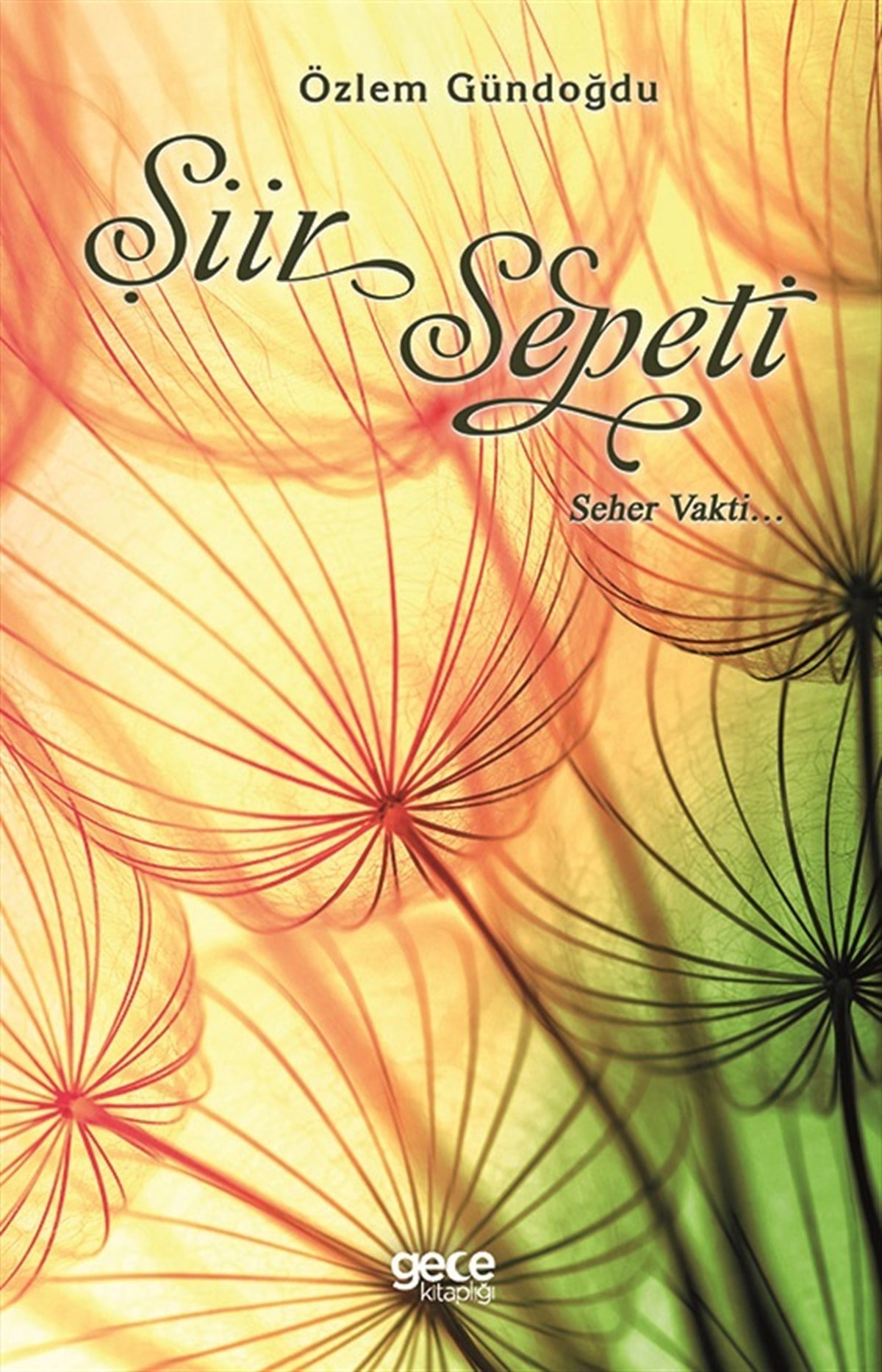 Şiir Sepeti Seher Vakti...