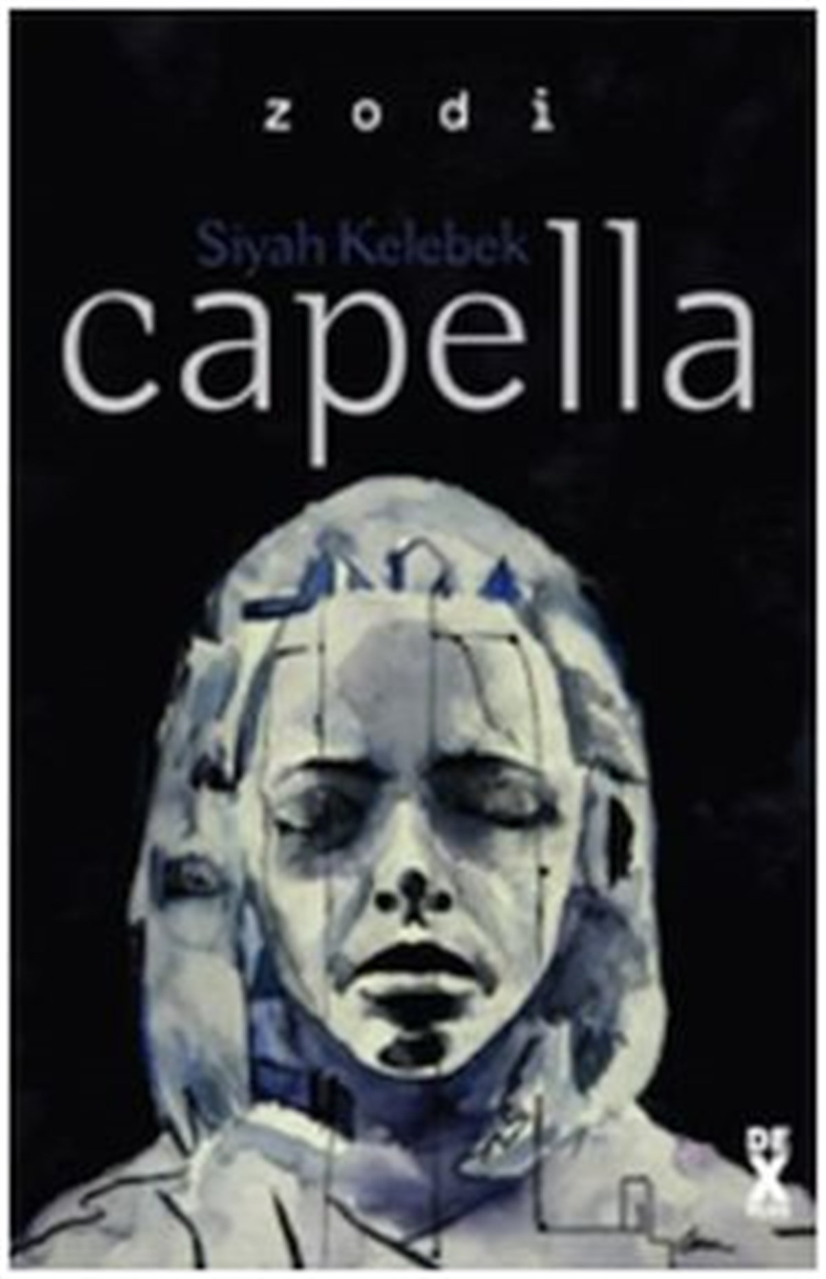 Siyah Kelebek 2: Capella