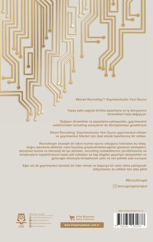Smart Recruiting Gayrimenkulün Yeni Oyunu , Burcu Güngör , UGİ , 9786259531878 ,