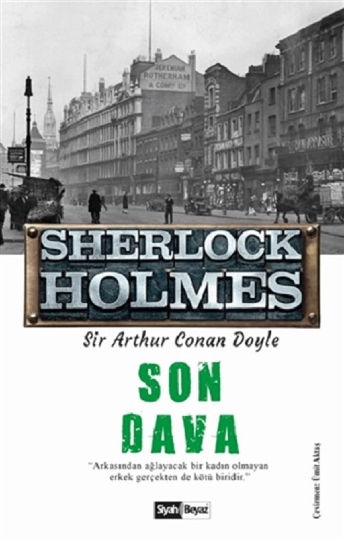 Son Dava - Sherlock Holmes