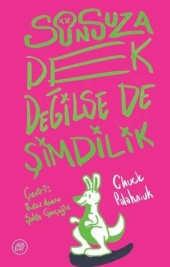 Sonsuza Dek Değilse de Şimdilik