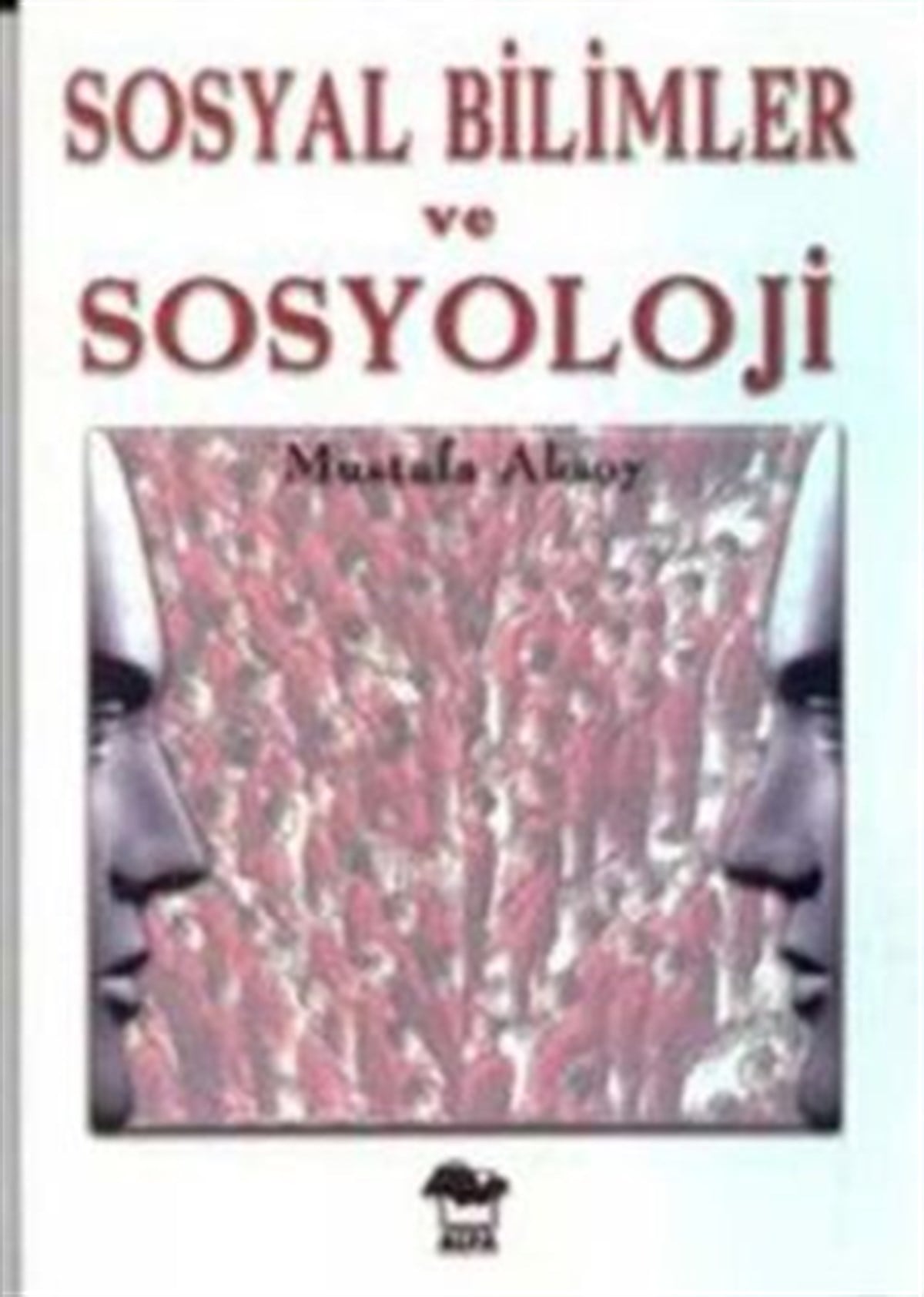 Sosyal Bilimler ve Sosyoloji