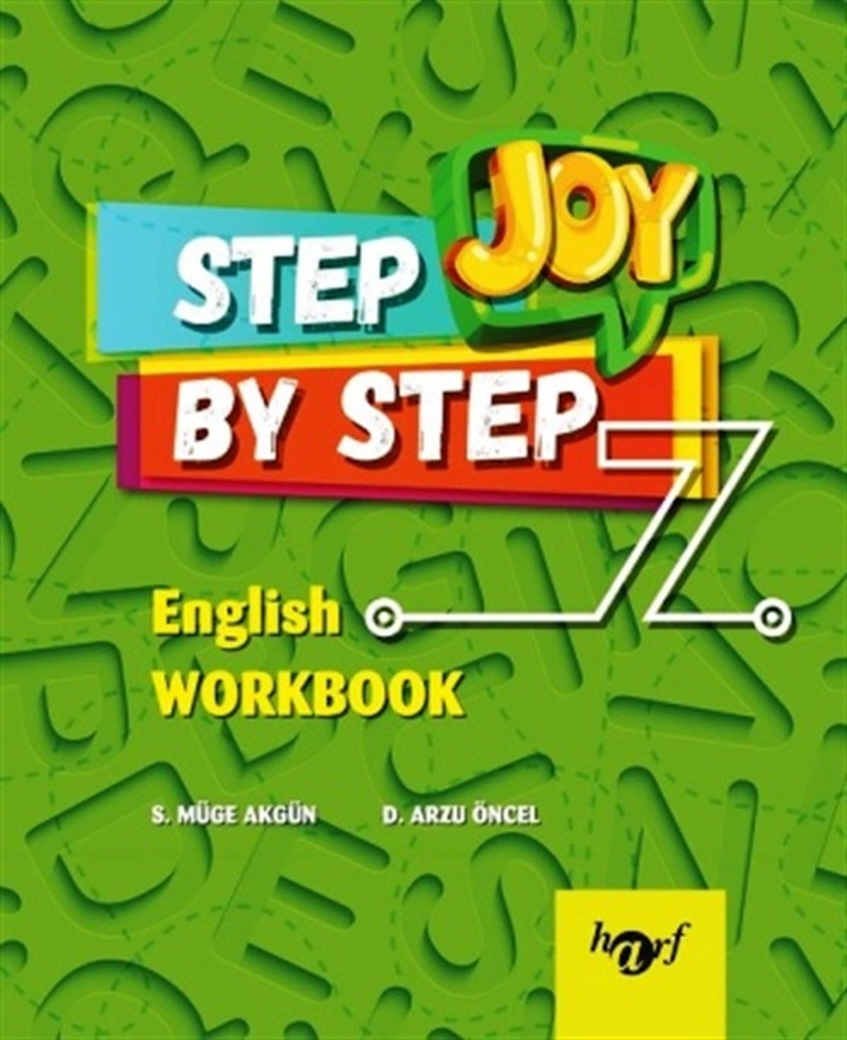 Step By Step Joy 7.Sınıf English Workbook