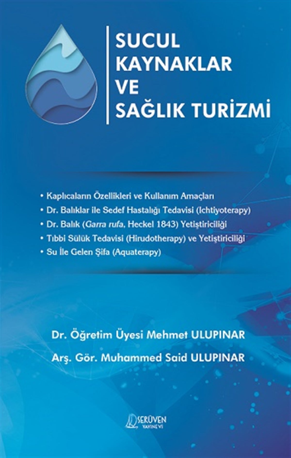 Sucul Kaynaklar ve Sağlık Turizmi