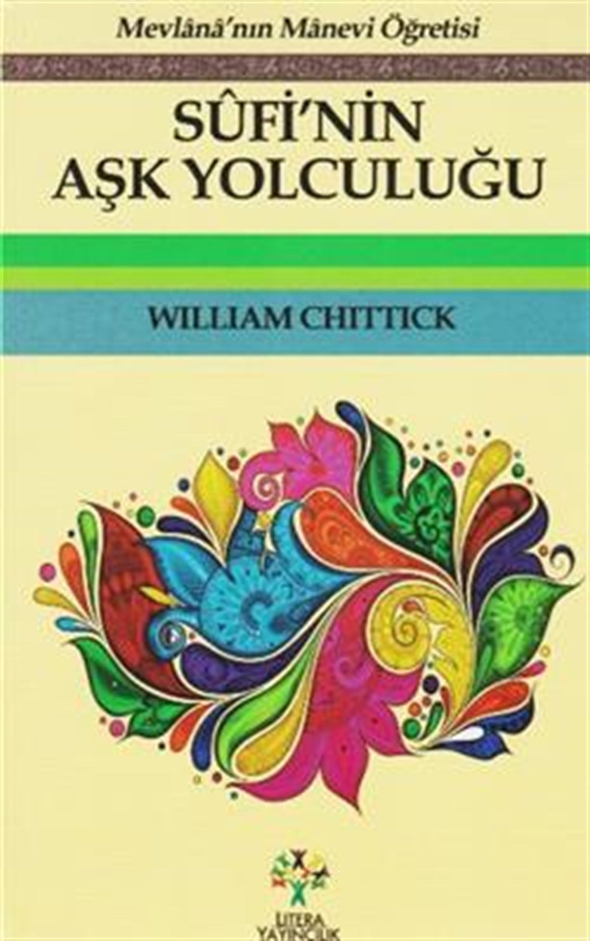 Sufi’nin Aşk Yolculuğu