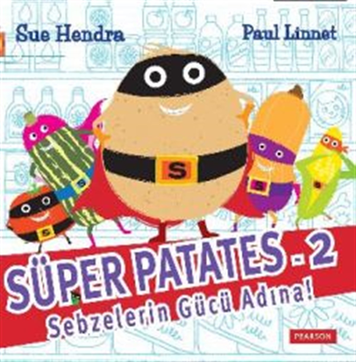 Süper Patates 2 : Sebzelerin Gücü Adına!