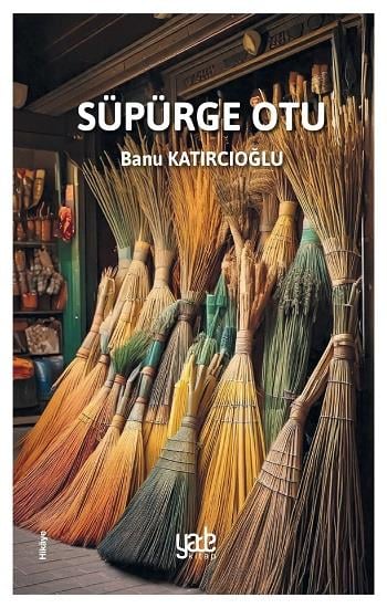 Süpürge Otu