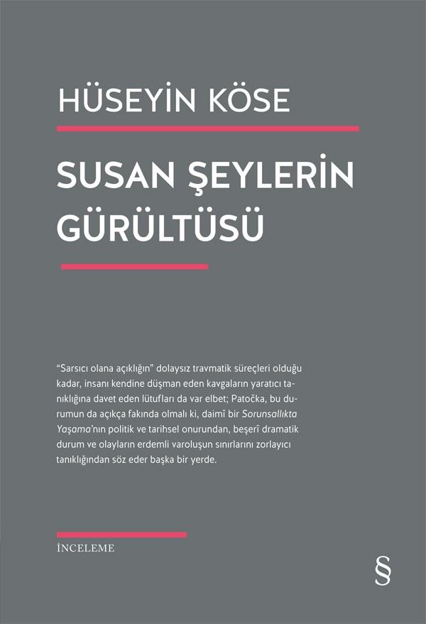 Susan Şeylerin Gürültüsü