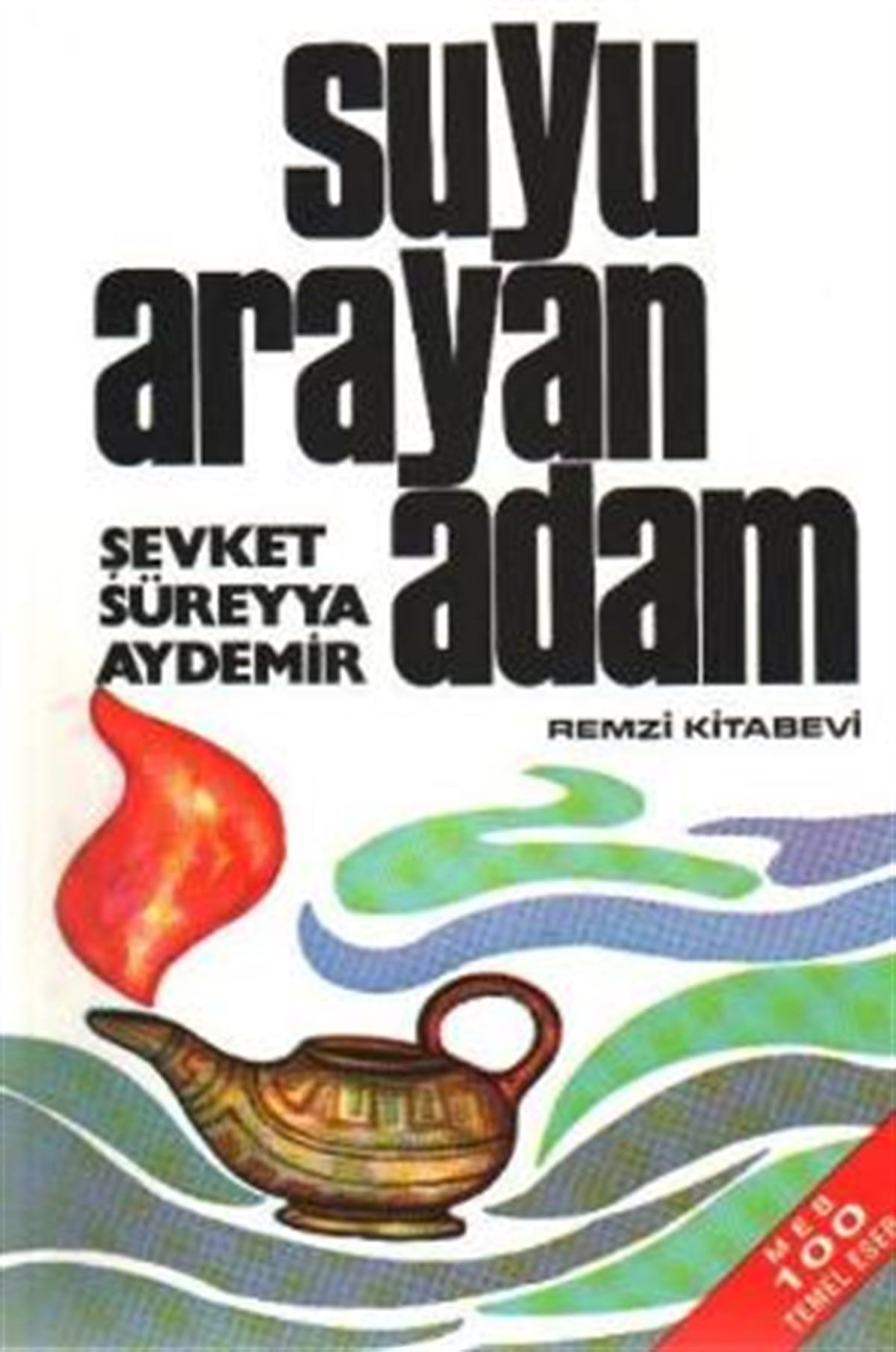 Suyu Arayan Adam