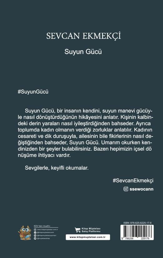 Suyun Gücü , Sevcan Ekmekçi , Kitap Müptelası Yayınları , 9786256225176 ,