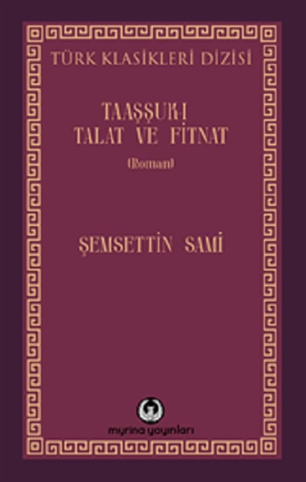 Taaşşuk-ı Talat ve Fitnat