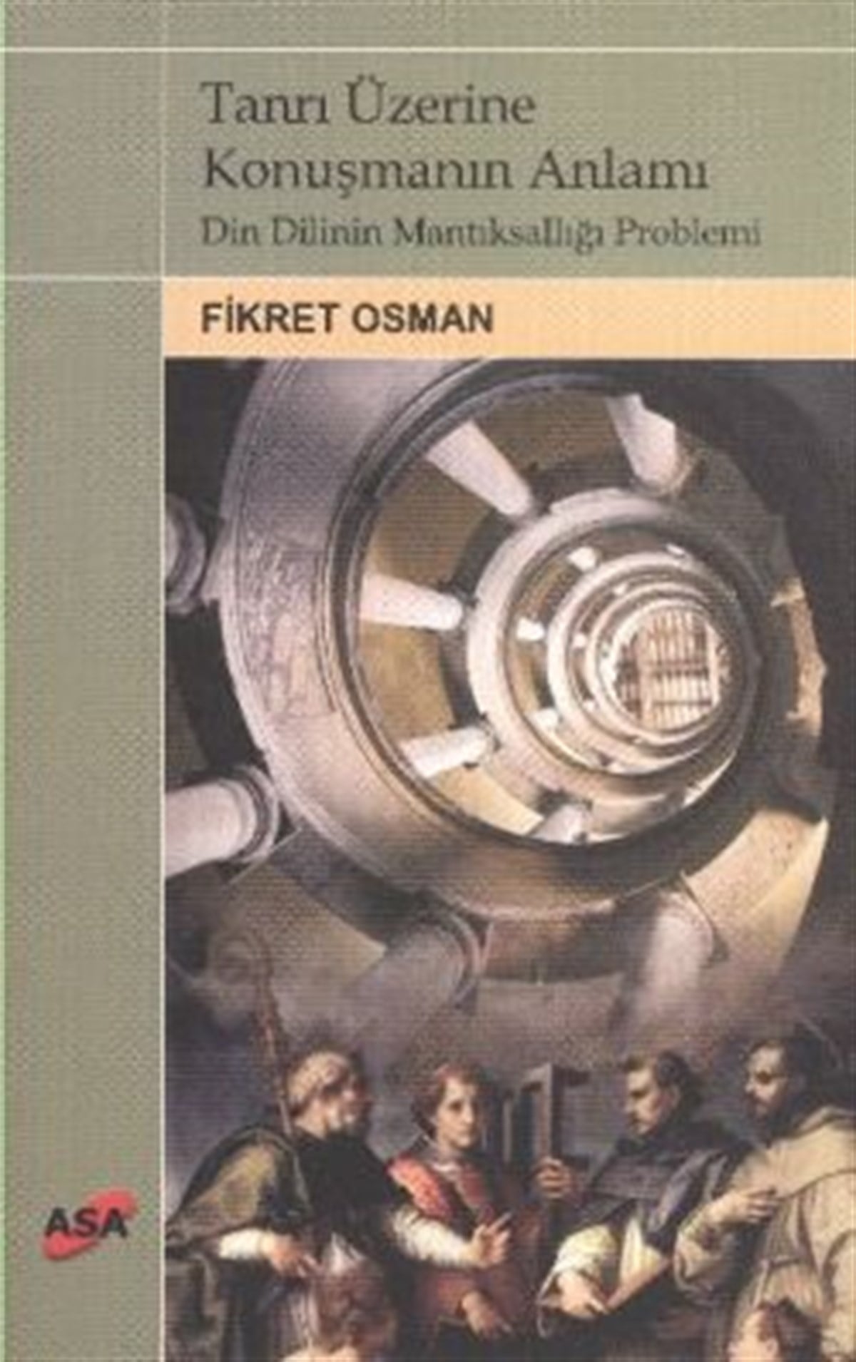 Tanrı Üzerine Konuşmanın Anlamı