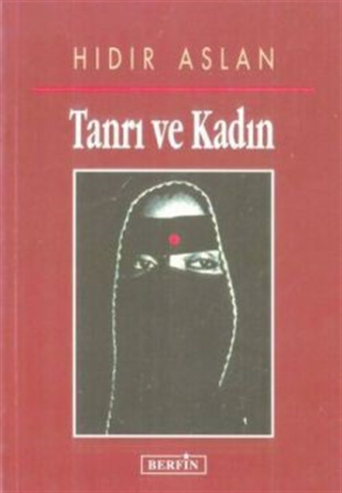 Tanrı ve Kadın