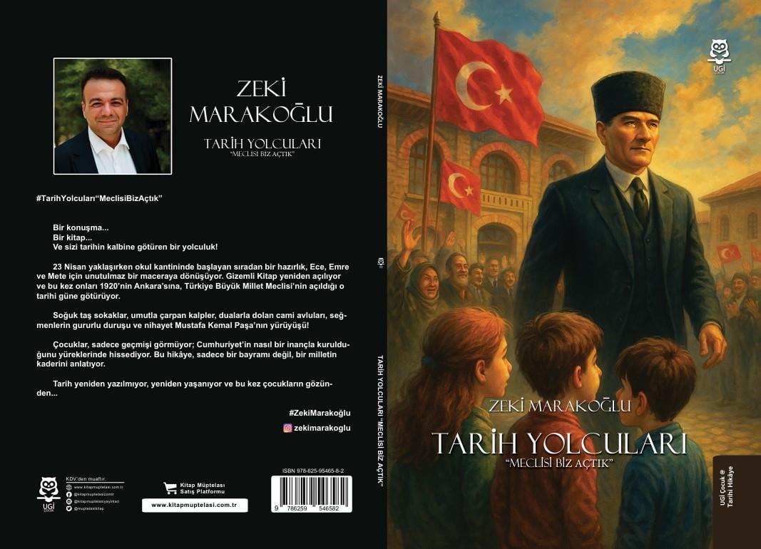 Tarih yolcuları “Meclisi Biz Açtık” , Zeki Marakoğlu , UGİ Çocuk , 9786259664408 ,