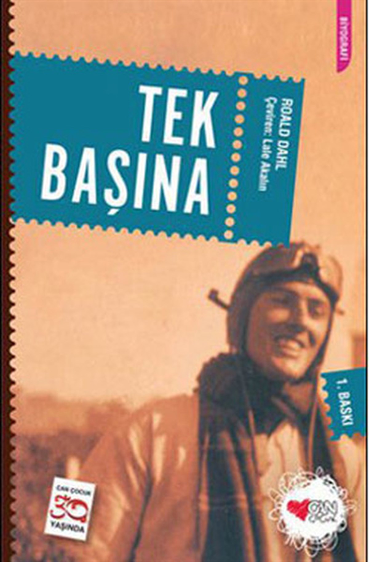 Tek Başına , Roald Dahl , Can Çocuk Yayınları , 9789750713422 ,