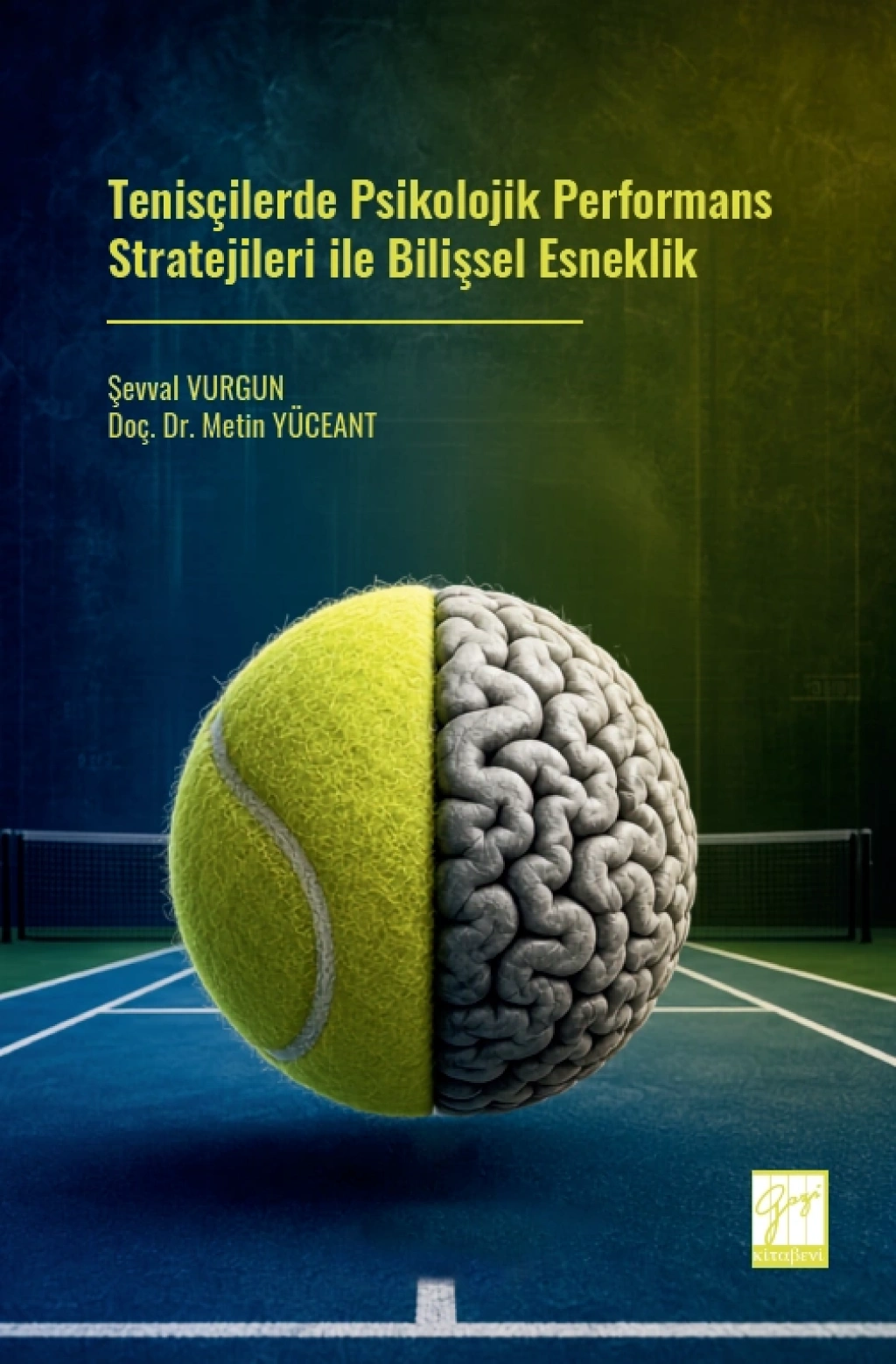 Tenisçilerde Psikolojik Performans Stratejileri ile Bilişsel Esneklik