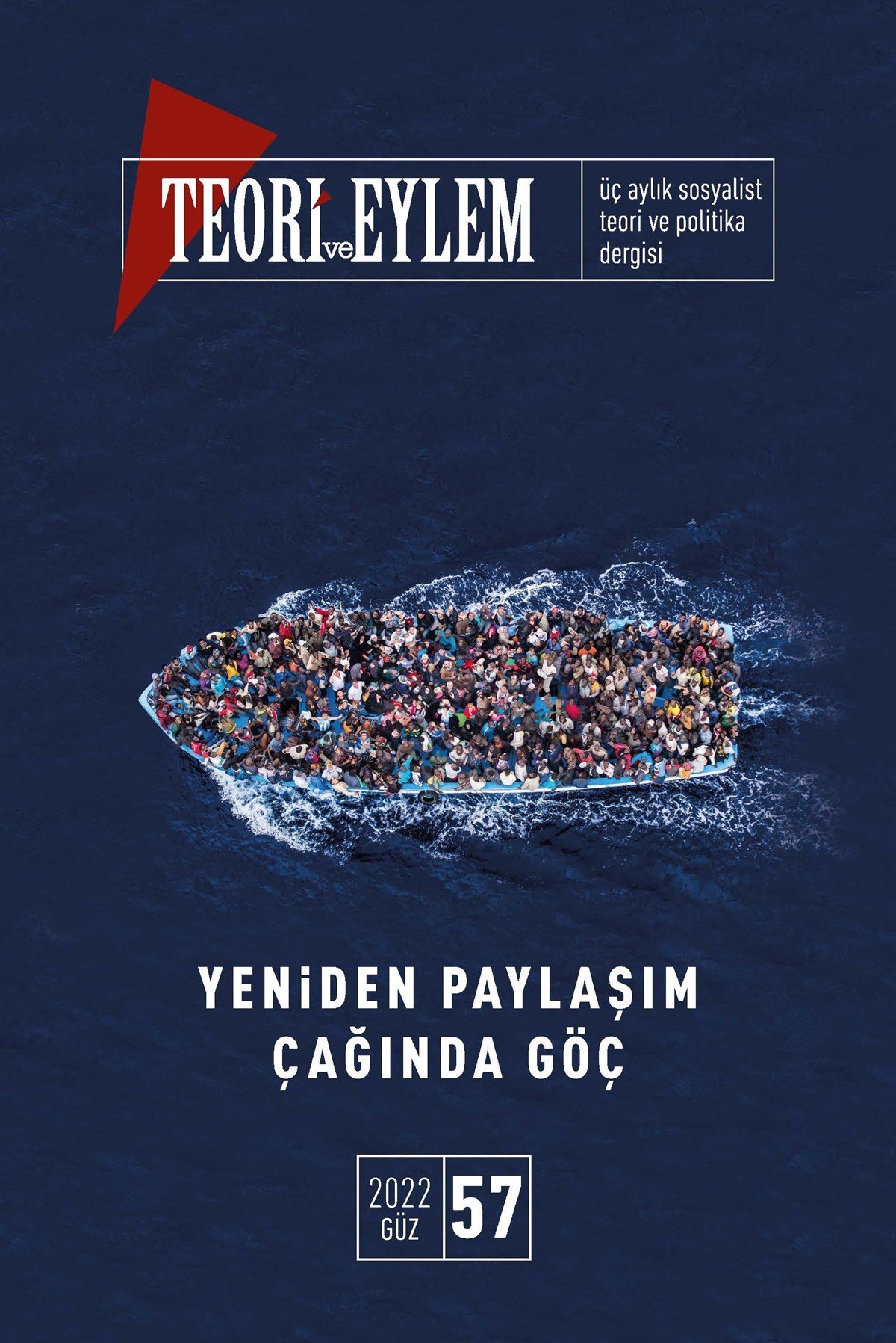Teori Ve Eylem 2022 Güz Sayı:57