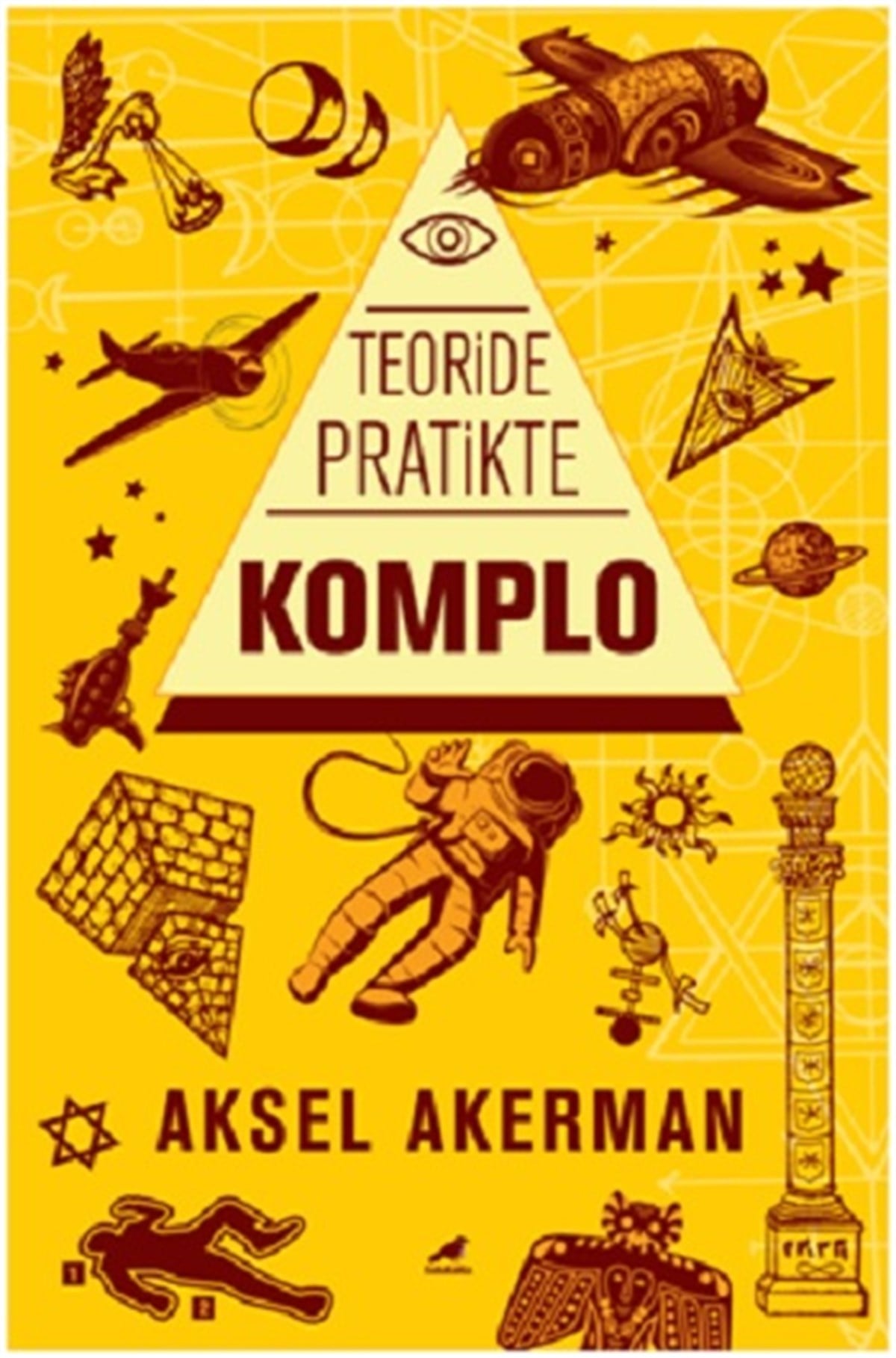 Teoride Pratikte Komplo