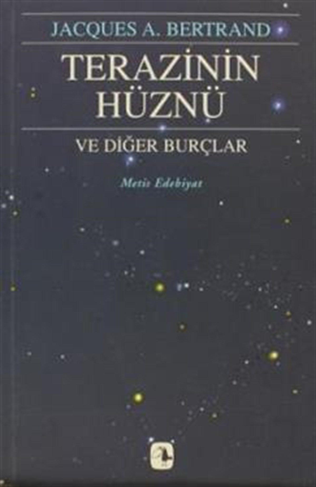 Terazinin Hüznü ve Diğer Burçlar
