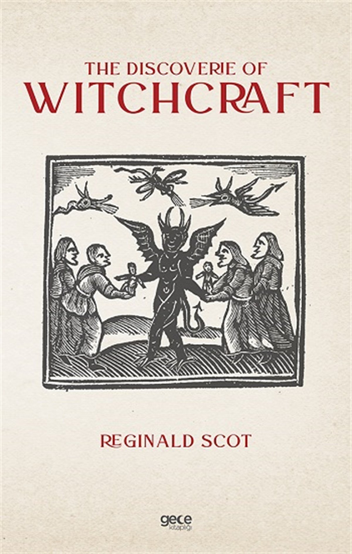 The Discoverie Of Witchcraft