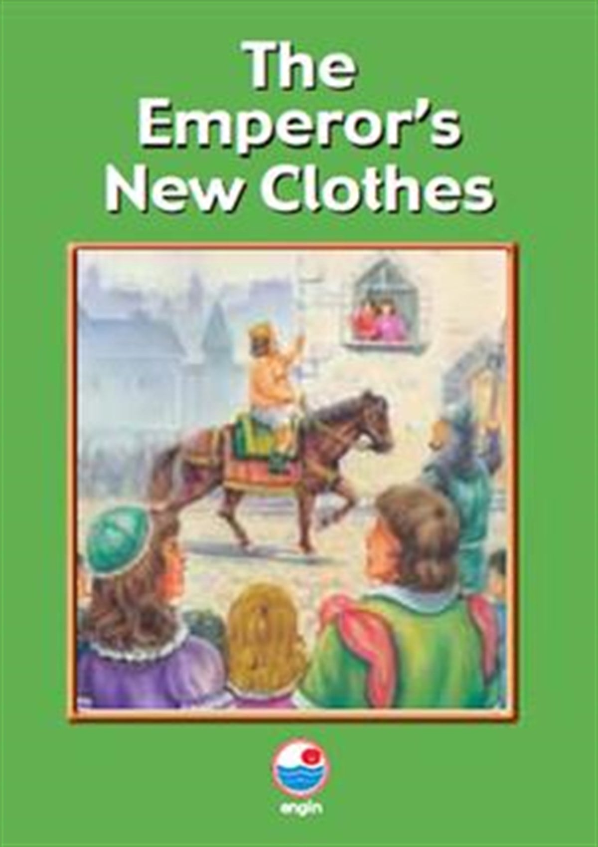 The EMperors Nwe Clothes Level C